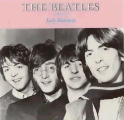 1968 (Mar 15) - 'Lady Madonna/The Inner Light' Releasedin UK