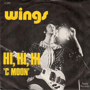 1972 (Dec 1) - Wings release "Hi, Hi, Hi."